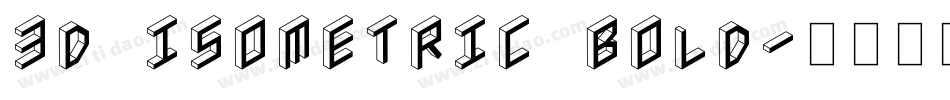 3D Isometric Bold字体转换